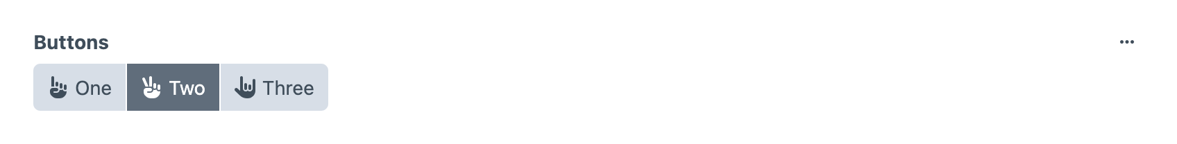 A button group field with three options — one, two and three