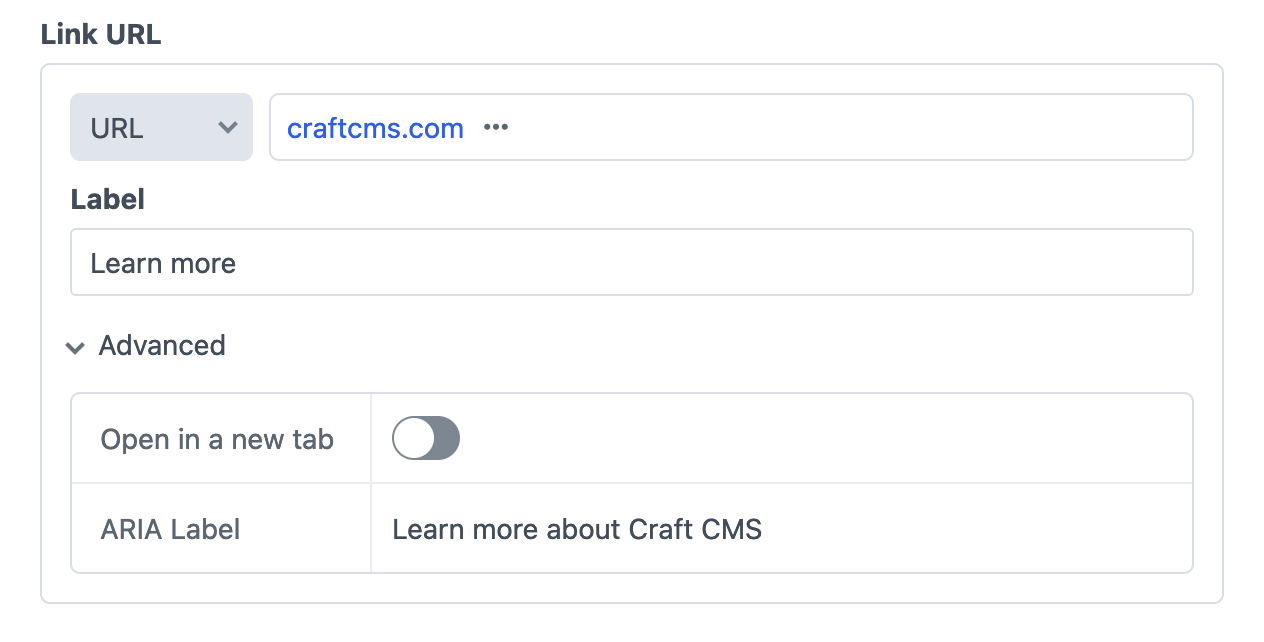 A Link field with a URL link type. The label reads Learn more, and the ARIA label reads Learn more about Craft CMS.