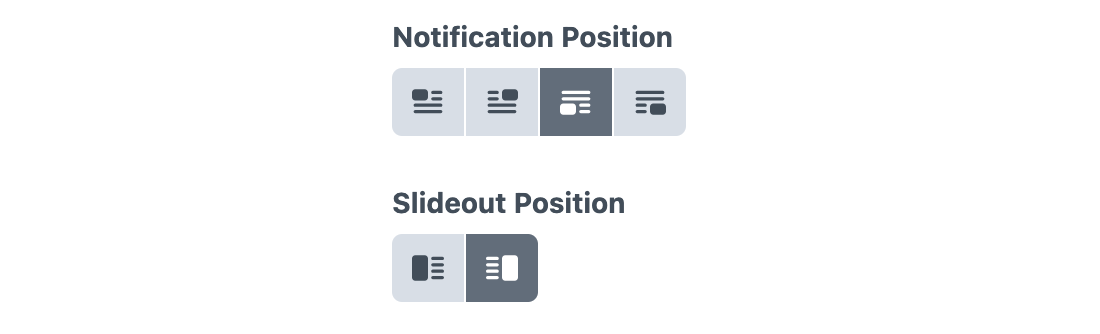 Notification Position and Slideout Position fields in User Preferences