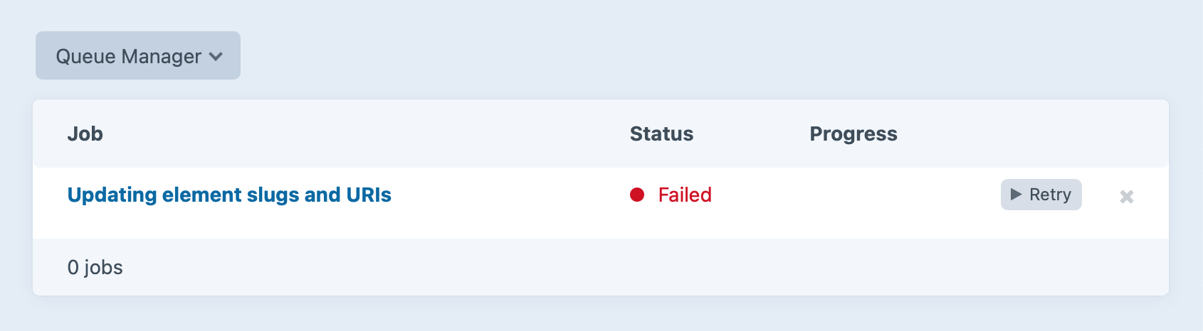 Queue Manager Failed Job