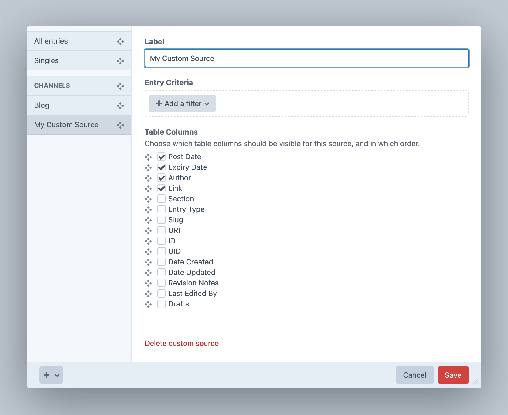 Screenshot of a modal window with fields for a new custom source: Label, Entry Criteria, and Table Columns