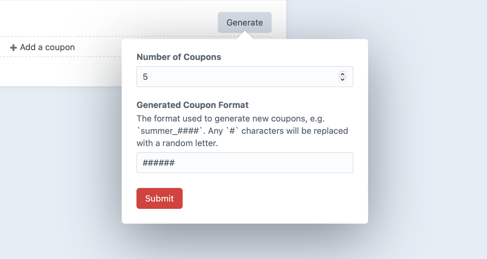 Screenshot of the “Generate” HUD, with a “Number of Coupons” field and a “Generated Coupon Format” field